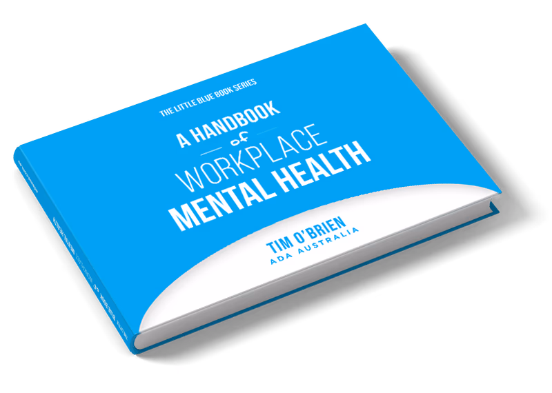 A Handbook of WORKPLACE MENTAL HEALTH